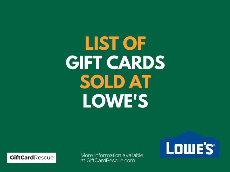 "Does Lowe's sell gift cards"