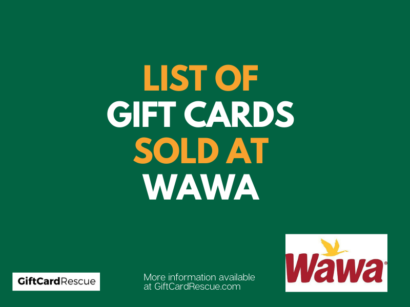 gift-cards-sold-at-wawa-2023-giftcardrescue